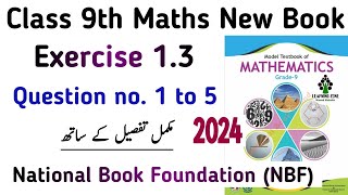 Exercise 13 Class 9th Maths NBF New Book  Chapter 1 Ex 13 Question no 12345  Federal Board [upl. by Adigirb933]