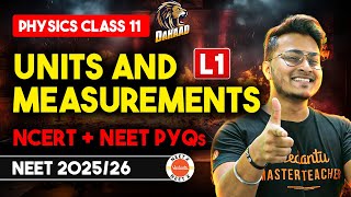 Class 11 Physics NCERT Chapter 2 Units amp Measurements  Units amp Dimensions One Shot  NEET Dahaad L1 [upl. by Babbette298]