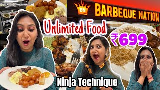 Barbeque Nation Unlimited Buffet 🔥 in just ₹699 😱 Barbeque Nation me khane ka Ninja Technique [upl. by Gokey659]