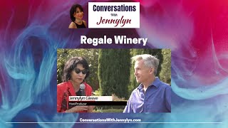 Take a Tour of Regale Winery  Larry Schaadt [upl. by Ressan]