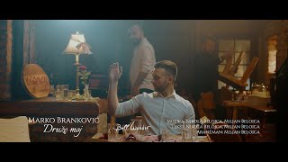 Marko Brankovic  Druze moj OFFICIAL MUSIC VIDEO musicvideo bellwonder song musicproduction [upl. by Qahsi1]