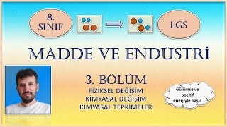 8 SINIF PERİYODİK TABLO 3 BÖLÜM KİMYASAL DEĞİŞİM FİZİKSEL DEĞİŞİM KİMYASAL TEPKİMELER  LGS [upl. by Dihsar]