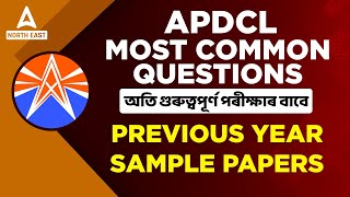 APDCL Previous Year Question Paper  APDCL Most Common Questions  Know Full Details [upl. by Imled]