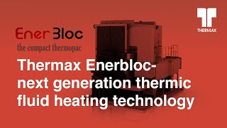 Thermax Enerbloc [upl. by Vachill]