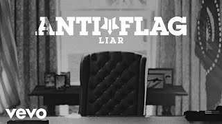 AntiFlag  Liar Official Video [upl. by Boyer]