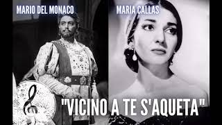 quotVicino a te saquetaquot Andrea Chenier U Giordano  Mario del Monaco and Maria Callas [upl. by Enyak331]