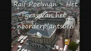 Ralf Poelman  Het gras van het noorderplantsoen lyrics [upl. by Morganstein]