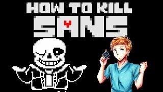 How to Kill Sans  Undertale  Genocide Guide [upl. by Inalial]