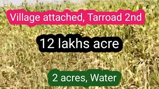 12 lakhs acre 2 acresTarroad 2nd Village attachedNo822 [upl. by Alphonsine]