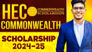 HEC Commonwealth Scholarships for Masters amp PhD 202425  Complete Details [upl. by Sapienza976]