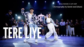 Tere Liye  Bollywood x HipHop Dance Workshop  Eshani and SamitAnand Choreography [upl. by Ordnazil]