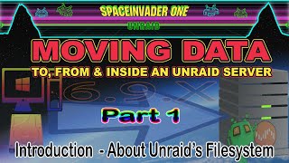 Unraid amp Moving Data Part 1 File System [upl. by Tommi]