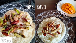 Parsi Ravo Recipe  Parsi Style Sooji  Semolina Pudding  How To Make Parsi Style Ravo  Sheera [upl. by Jacobsen178]