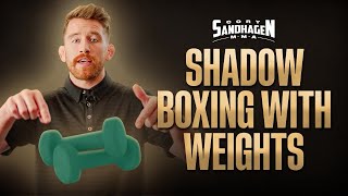 The Right Way To Shadowbox With Weights with Cory Sandhagen [upl. by Birmingham]