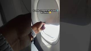 Vuelos Baratos ✈️😳viral amoviajar viajeros volar travel [upl. by Norty333]