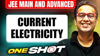 CURRENT ELECTRICITY in One Shot All Concepts amp PYQs Covered JEE Main amp Advanced [upl. by Malvino]