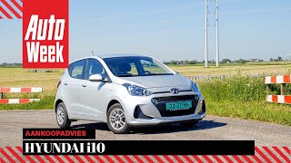 Hyundai i10  Occasion aankoopadvies [upl. by Htennaj]