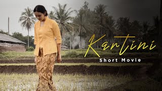 KARTINI  SHORT MOVIE [upl. by Aiuqenehs]