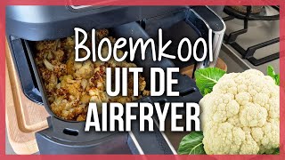 Bloemkool uit de Airfryer recept [upl. by Tinya]