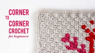 How to CornerToCorner Crochet C2C For Beginners Video Tutorial [upl. by Amyas81]