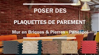 Comment Poser Des PLAQUETTES de Parement Intérieur PANESPOL  Mur en Briques  Mur Imitation Pierre [upl. by Guillemette627]