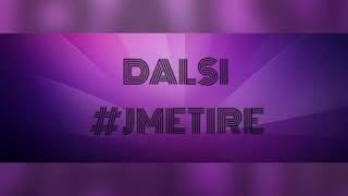 Dalsi  JmeTire  Prod by Beatz Hub [upl. by Hagai]