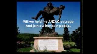 The Last ANZAC Lyrics  see permission to perform details below [upl. by Ajssatan]