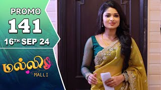 Malli Serial  Episode 141 Promo  16th Sep 24  Nikitha  Vijay  Saregama TV Shows Tamil [upl. by Oman517]