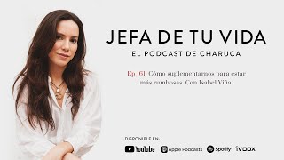 161 Cómo suplementarnos para estar más rumbosas Con Isabel Viña [upl. by Mathew]