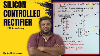 26 Silicon controlled rectifier SCR Introduction amp Characteristics  EC Academy [upl. by Heida155]