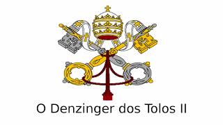 O Denzinger dos Tolos II [upl. by Noorah]