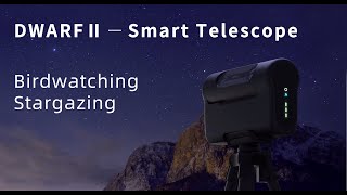 DWARF II  A Portable and Versatile Smart Telescope [upl. by Atiram]