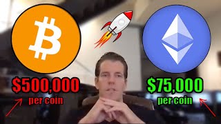 Tyler Winklevoss Explains How 1 Ethereum Could Reach OVER 75000 PER COIN Bitcoin 500k Prediction [upl. by Raffo]