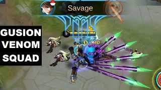 Gusion Epic Skin VENOM Squad Gameplay Skill Effect Gusion Best Skin Is Coming  Mobile Legends [upl. by Hartnett667]