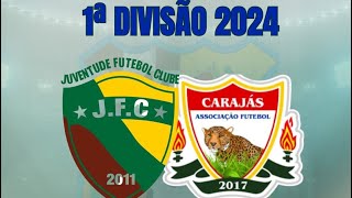 CARAJAS VS JUVENTUDE 1ª divisao campeonato municipal Canaã 2024 [upl. by Oribella]