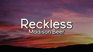 Madison Beer  Reckless  Lyrics Video [upl. by Poland818]