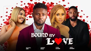 BOUND BY LOVE  MAURICE SAM DORIS IFEKA JOHN EKANEM LYDIA LATEST NIGERIAN TRENDING MOVIES 2024 [upl. by Einattirb]