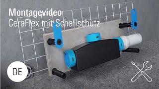 Montage Ablaufgehäuse CeraFlex mit Schallschutz [upl. by Okuy186]