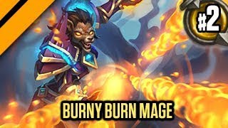 Hearthstone The Witchwood  Burny Burn Mage P2 [upl. by Akins]