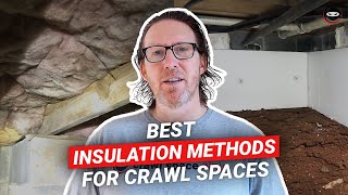 Best Insulation Methods for Crawl Spaces Based on Research Study [upl. by Eiggem]