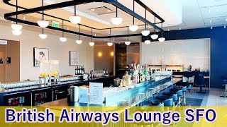 British Airways Lounge SFO San Francisco International Airport International Terminal A [upl. by Aseiram]