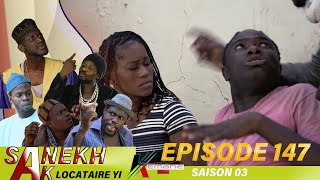 SANEKH AK LOCATAIRES YI NIANKOU DOUKOURÉ GUEDE  Saison 3  Episode 147 [upl. by Alleyn]