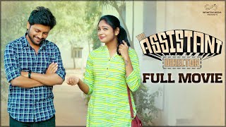 Assistant Director Full Movie  Telugu Movies 2023  Don Pruthvi  Lavanya Sahukara  InfinitumMedia [upl. by Nims]