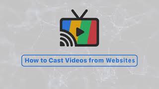 How to Cast Videos from Websites  Video Caster [upl. by Lower]