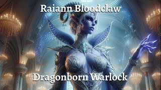 Raiann Bloodclaw [upl. by Elocen]