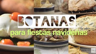 Recetas de botanas para fiestas navideñas [upl. by Gean]