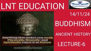 BUDDHISM COMPETITIVE EXAMSANCIENT HISTORY [upl. by Marv]