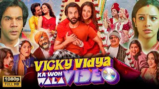 Vicky Vidya Ka Woh Wala Video Full Movie  Rajkummar Rao Triptii Dimri  1080p HD Facts amp Review [upl. by East319]