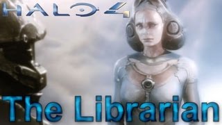 Halo 4 The Librarian HD [upl. by Perusse]