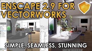 Enscape 29 for Vectorworks Simple Seamless amp Stunning [upl. by Wildermuth]